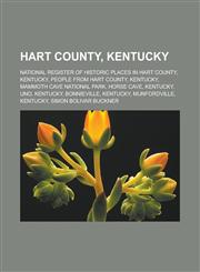 Hart County, Kentucky National Register of Historic Places in Hart County, Kentucky, People from Hart County, Kentucky, Mammoth Cave Nationa,1156026598,9781156026595