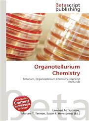 Organotellurium Chemistry,6136253747,9786136253749