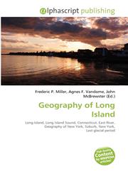 Geography of Long Island,6131756325,9786131756320