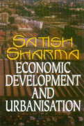 Economic Development and Urbanisation 1st Edition,8178880423,9788178880426