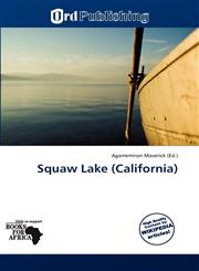 Squaw Lake (California),6139114659,9786139114658