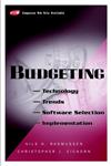 Budgeting Technology, Trends, Software Selection, and Implementation,0471392073,9780471392071