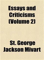 Essays and Criticisms (Volume 2),1152526812,9781152526815