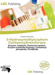 3-Hydroxymethylcephem Carbamoyltransferase,6200027307,9786200027306