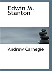 Edwin M. Stanton,1116167344,9781116167344