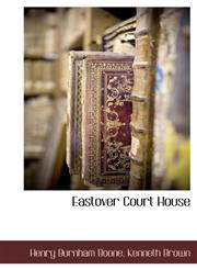 Eastover Court House,1140661566,9781140661566