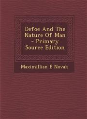 Defoe And The Nature Of Man - Primary Source Edition,1295228165,9781295228164