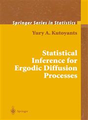 Statistical Inference for Ergodic Diffusion Processes,1852337591,9781852337599