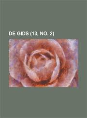 de Gids (13, No. 2),1153441535,9781153441537