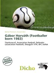 Gábor Horváth (Footballer born 1983),6138203585,9786138203582