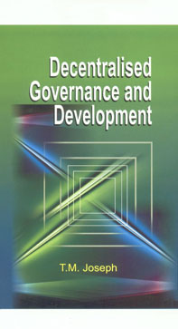 Decentralised Governance and Development,8184501552,9788184501551