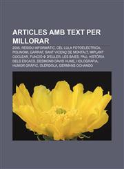 Articles amb text per millorar 2005, Residu informàtic, Cèl·lula fotoelèctrica, Polinomi, Garraf, Sant Vicenç de Montalt, Implant coclear,1233319329,9781233319329