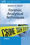 Forensic Analytical Techniques,0470687274,9780470687277