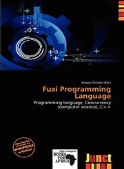 Fuxi Programming Language,6137120570,9786137120576