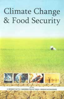 Climate Change and Food Security,8189422383,9788189422387