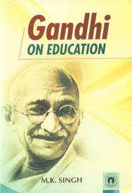 Gandhi on Education,8178803577,9788178803579