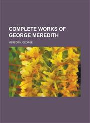 Complete Works of George Meredith,1236710576,9781236710574