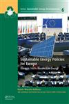 Sustainable Energy Policies for Europe Towards 100% Renewable Energy,0415620996,9780415620994