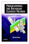 Programming the Boundary Element Method An Introduction for Engineers,0471863335,9780471863335