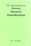 An Introduction to Dewey Decimal Classification,817000165X,9788170001652