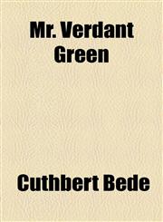 Mr. Verdant Green,1154791726,9781154791723