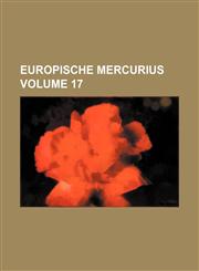 Europische mercurius Volume 17,1130301982,9781130301984