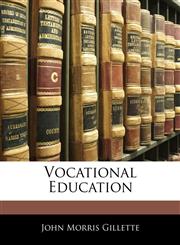 Vocational Education,1142458725,9781142458720