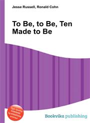 To Be, to Be, Ten Made to Be,5511198137,9785511198132