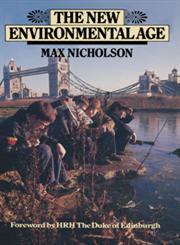 The New Environmental Age,0521335221,9780521335225