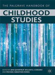 The Palgrave Handbook of Childhood Studies,0230532616,9780230532618