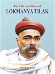 The Life and Times of Lokmanya Tilak,8184301529,9788184301526