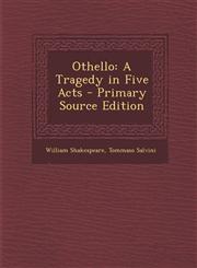 Othello A Tragedy in Five Acts,1289398704,9781289398705
