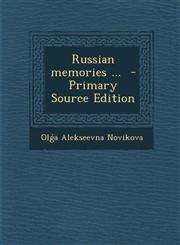Russian memories ...  - Primary Source Edition,1289622973,9781289622978