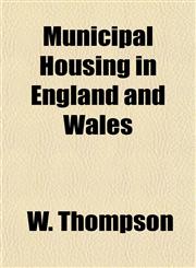 Municipal Housing in England and Wales,1152674404,9781152674400