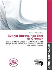 Evelyn Baring, 1st Earl of Cromer,6138355075,9786138355076
