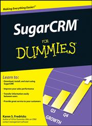 SugarCRM For Dummies,047038462X,9780470384626