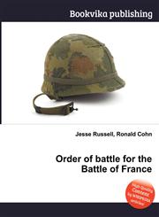 Order of Battle for the Battle of France,5511110639,9785511110639