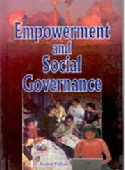 Empowerment and Social Governance 1st Edition,8190179934,9788190179935