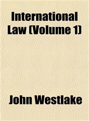 International Law (Volume 1),1152549847,9781152549845
