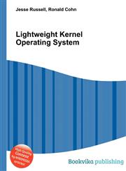 Lightweight Kernel Operating System,5511068160,9785511068169