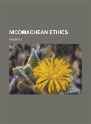 Nicomachean Ethics,1236926080,9781236926081
