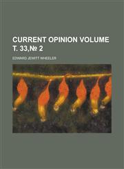 Current opinion Volume т. 33,№ 2,1236815599,9781236815590