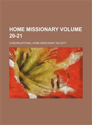 Home missionary Volume 20-21,1130730611,9781130730616