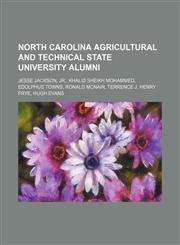 North Carolina Agricultural and Technical State University alumni Jesse Jackson, Jr., Khalid Sheikh Mohammed, Edolphus Towns, Ronald McNair,1234583933,9781234583934