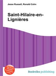 Saint-Hilaire-En-Lignieres,551162361X,9785511623610