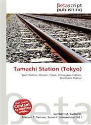 Tamachi Station (Tokyo),6135176862,9786135176865