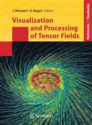 Visualization and Processing of Tensor Fields,3540250328,9783540250326