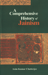 A Comprehensive History of Jainism 2 Vols. 2nd Revised Edition,8121509300,9788121509305