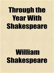 Through the Year With Shakespeare,1152070215,9781152070219
