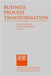 Business Process Transformation, Vol. 9,0765611910,9780765611918